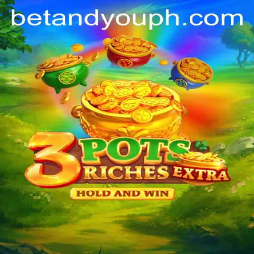Exploring the Excitement of 3potsExtra – A Betandyou Game