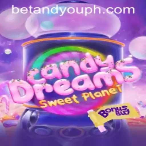 Exploring CandyDreamsSweetPlanet: A Detailed Guide to the Betandyou Game