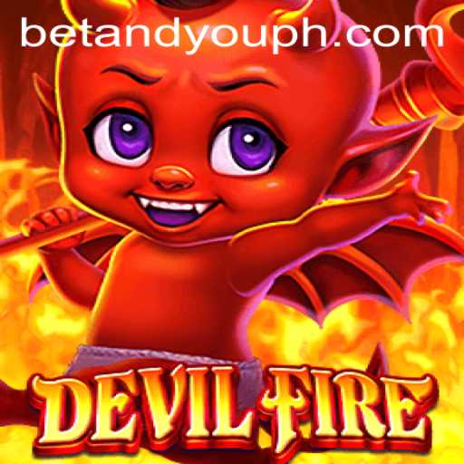 Unlocking the Mysteries of DevilFire: A Comprehensive Guide to the Betandyou Game
