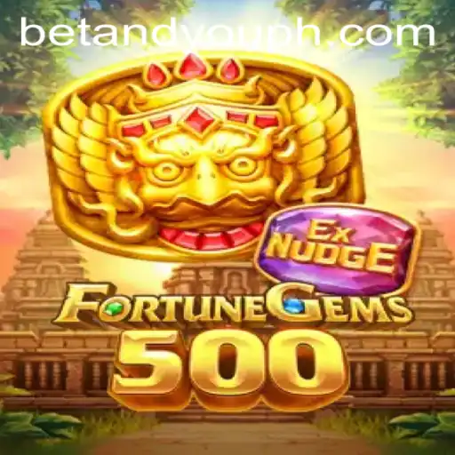 Exploring FortuneGems500: A Fascinating Betandyou Game Experience
