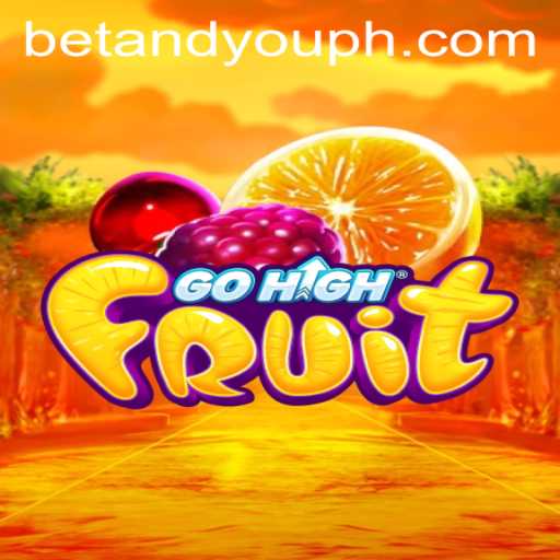 Exploring GoHighFruit: The Exciting Betandyou Game Making Waves