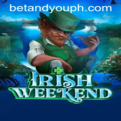 Unveiling IrishWeekend: The Exciting Betandyou Game Revolutionizing Online Gaming