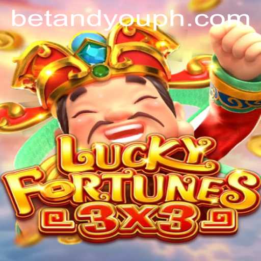LUCKYFORTUNES3x3: A Comprehensive Guide to Betandyou's Captivating Game