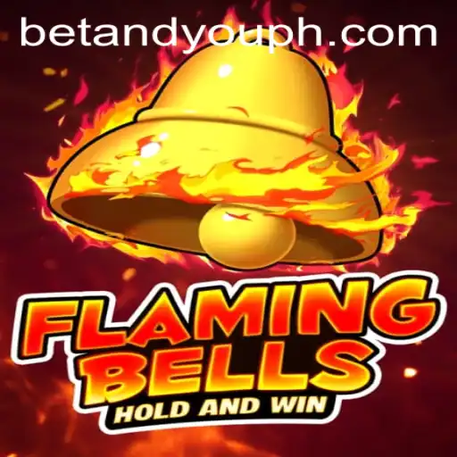 Discover the Excitement of FlamingBells: The Thrilling Betandyou Game