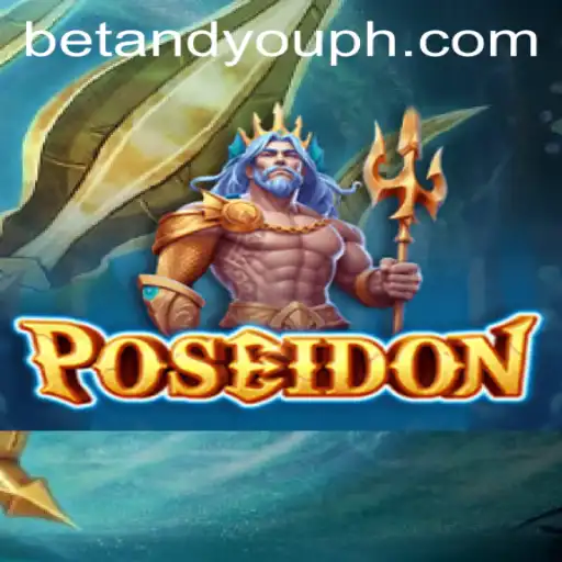 Dive Into the World of 'Poseidon': The Thrilling Betandyou Game