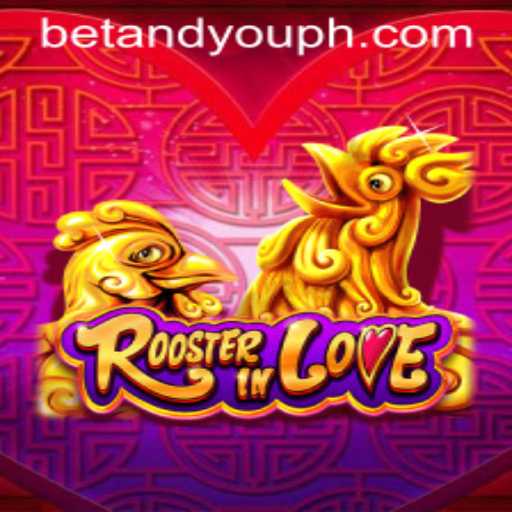 The Engaging World of RoosterInLove: A Betandyou Game