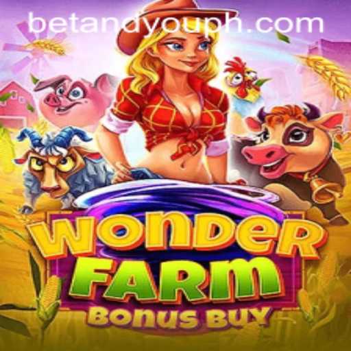 Discover the Exciting World of WonderFarmBonusBuy in Betandyou Game